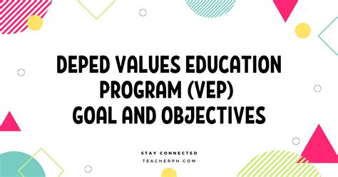 Values Education Program (VEP) .